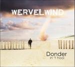 Wervelwind - CD Audio di Donder In 'T Hooi