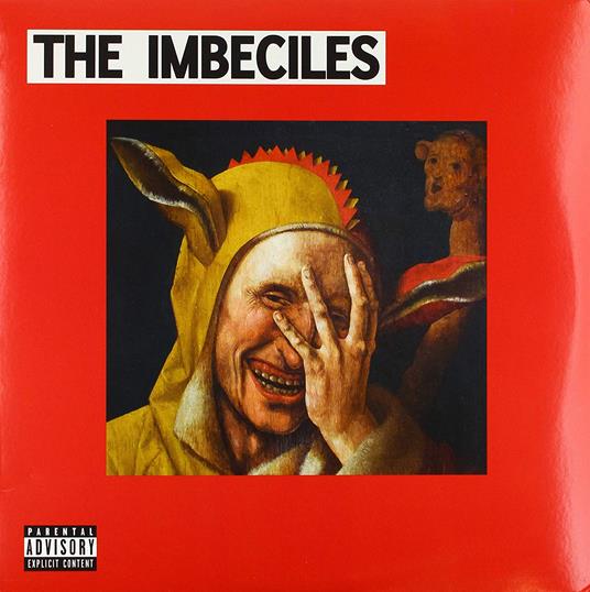 The Imbeciles - Vinile LP di Imbeciles