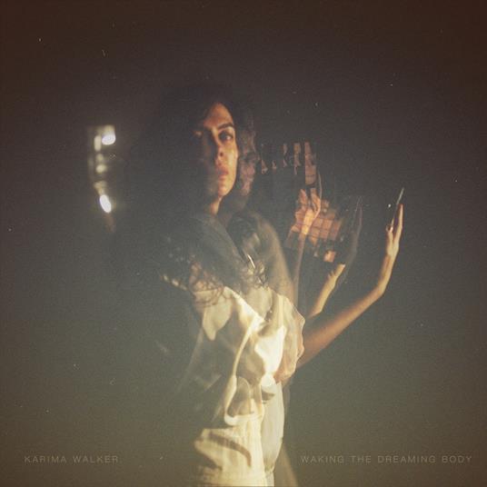 Waking the Dreaming Body - CD Audio di Karima Walker