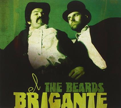 El Brigante - CD Audio di Beards