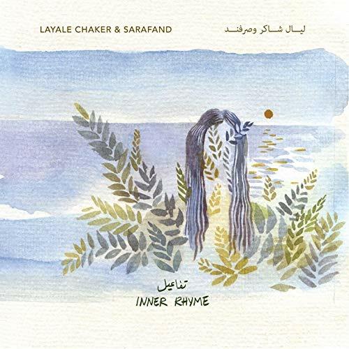 Inner Rhyme - CD Audio di Sarafand,Layale Chaker