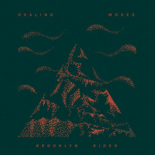 Healing Modes - CD Audio di Brooklyn Rider