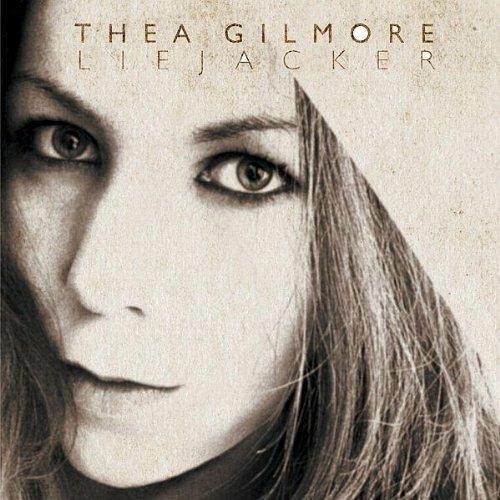 Liejacker - CD Audio di Thea Gilmore