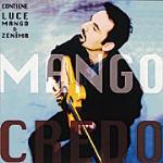 Credo - CD Audio di Mango