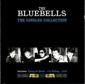 The Singles Collection - CD Audio di Bluebells