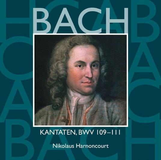 Cantate Sacre vol.34: BWV109, BWV110, BWV111 - CD Audio di Johann Sebastian Bach,Nikolaus Harnoncourt,Concentus Musicus Wien