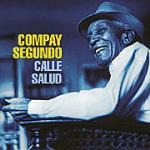 Calle Salud - CD Audio di Compay Segundo