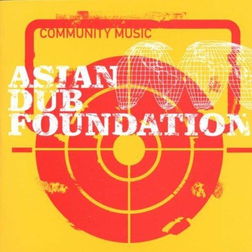 Community Music - CD Audio di Asian Dub Foundation