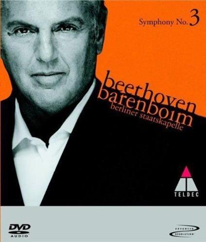 Sinfonia n.3 - DVD Audio di Ludwig van Beethoven,Staatskapelle Berlino,Daniel Barenboim
