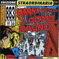 CD Hanno ucciso l'Uomo Ragno 883