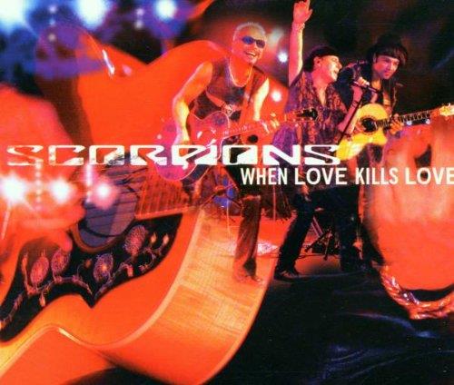 When Love Kills Love -Cds- - CD Audio Singolo di Scorpions