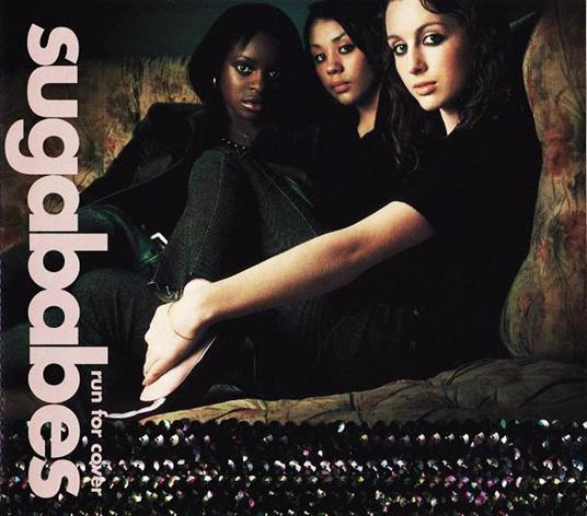 Run For Cover - CD Audio di Sugababes