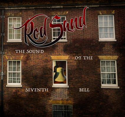 Sound Of The Seventh Bell - CD Audio di Red Sand