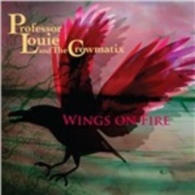 Wings On Fire - CD Audio di Professor Louie