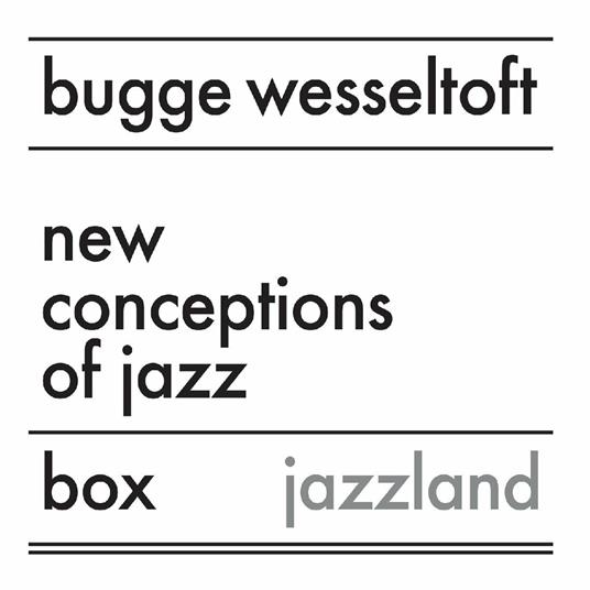 New Conceptions of Jazz - CD Audio di Bugge Wesseltoft