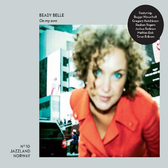 On My Own - CD Audio di Beady Belle