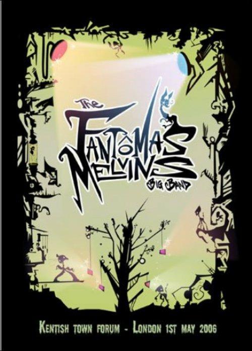 Fantomas Melvins Big. Live From London 2006 (DVD) - DVD