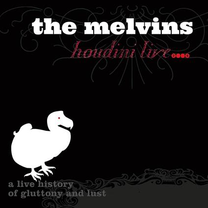 Houdini Live 2005 (Pink Vinyl) - Vinile LP di Melvins