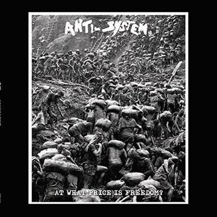 At What Price Is Freedom - CD Audio di Anti System