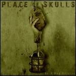 As a Dog Returns - CD Audio di Place of Skulls