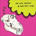 Play Some More Songs - CD Audio di Safe Distance