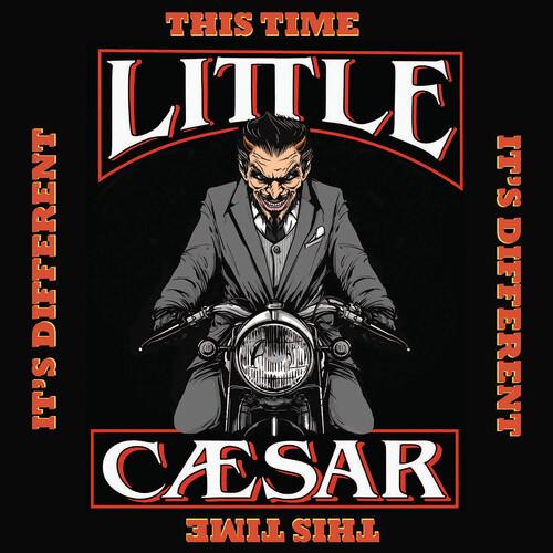This Time It's Different - CD Audio di Little Caesar