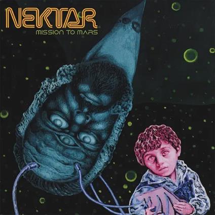 Mission To Mars - Vinile LP di Nektar