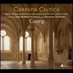 Carmina Celtica - SuperAudio CD ibrido di Canty