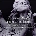 Sonate per violino op.5 - SuperAudio CD ibrido di Arcangelo Corelli,Pavlo Beznosiuk,Avison Ensemble