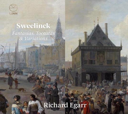 Fantasie, toccate e variazioni - CD Audio di Jan Pieterszoon Sweelinck,Richard Egarr