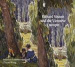 Richard Strauss e la tromba viennese