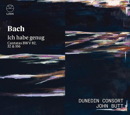 Ich Habe Genug. Cantatas BWV32, BWV82, BWV106 - CD Audio di Johann Sebastian Bach,Dunedin Consort