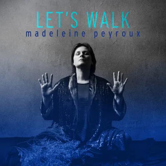Let's Walk - Vinile LP di Madeleine Peyroux