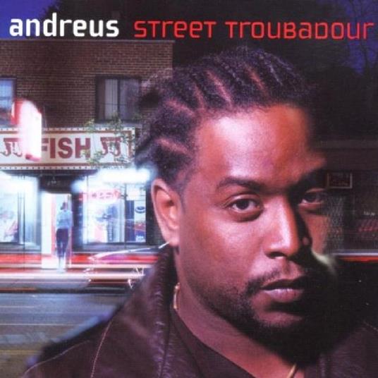 Street Troubadour - CD Audio di Andreus