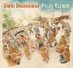 Pasar Klewer - CD Audio di Dwiki Dharmawan