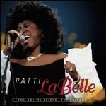 You Are My Friend The Ballads - CD Audio di Patti Labelle