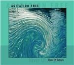 River of Return - CD Audio di Agitation Free