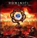 03 A Trilogy. Part 3 - CD Audio di Dominici