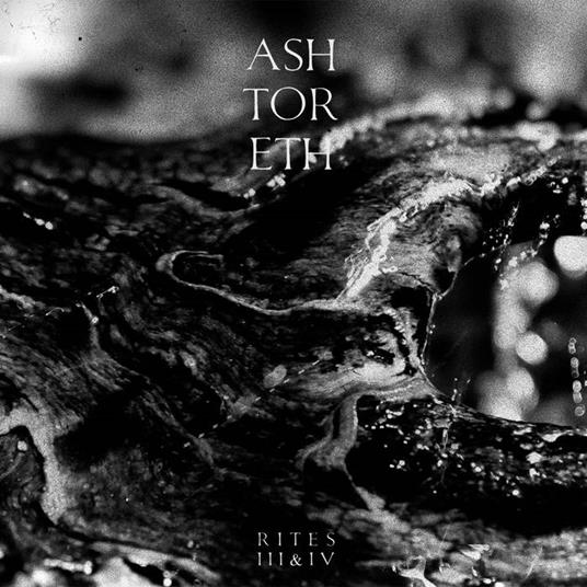 Rites III-IV - Vinile LP di Ashtoreth