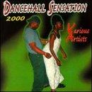 Dancehall Sensation 2000 - CD Audio