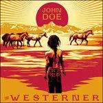Westerner - CD Audio di John Doe