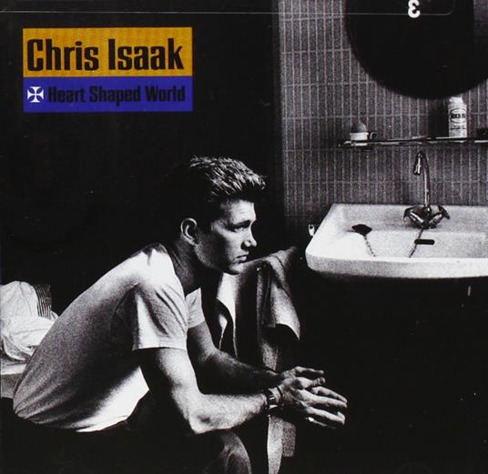 Heart Shaped World - CD Audio di Chris Isaak