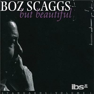 But Beautiful - Vinile LP di Boz Scaggs