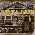 Delta Deep - CD Audio di Delta Deep