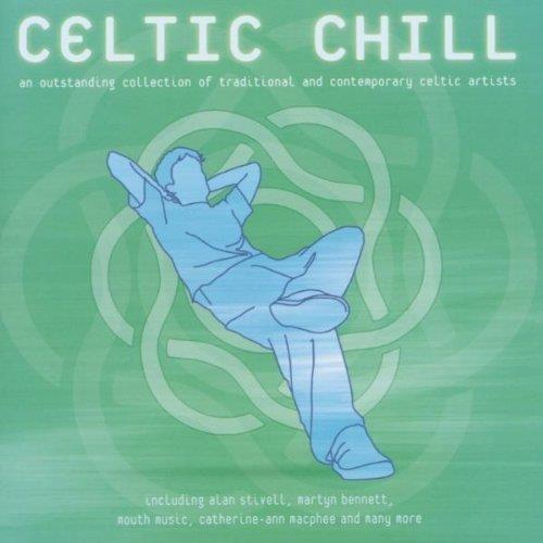 Celtic Chill - CD Audio