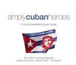 Simply Cuban Heroes - CD Audio