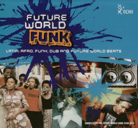 Future World Funk - CD Audio