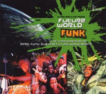 Future World Funk Vol.3 - CD Audio