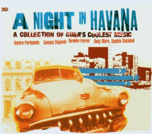 A Night In Havana: A Collection Of Cuba's Coolest Music - CD Audio