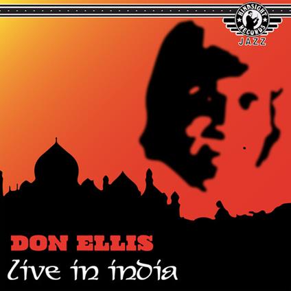 Live At The Jazz India Festival, 1978 - CD Audio di Don Ellis